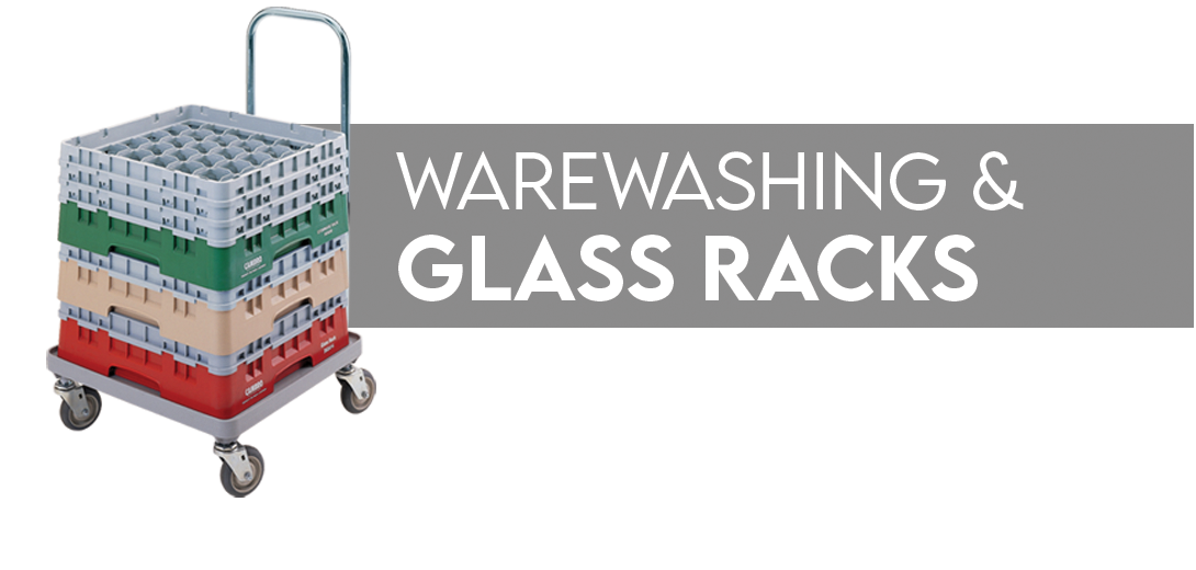 Warewashing and Glass Racks